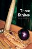 Three Strikes