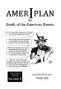 Ameriplan vs. Death of the American Dream