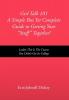 Girl Talk 101 a Simple But Yet Complete Guide to Getting Your ''Stuff'' Together!