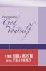 Discovering God for Yourself