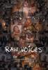 Raw Voices