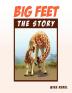 Big Feet the Story