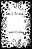 Small Things