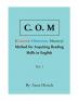 C. O. M Method for Acquiring Reading Skills in English - Vol. 1