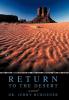 Return to the Desert