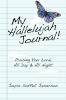 My Hallelujah Journal!