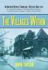 The Villages Within