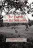 The Earth and Its Sorrows