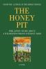 The Honey Pit