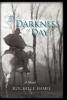 The Darkness of Day