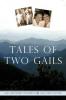 Tales of Two Gails