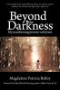 Beyond the Darkness