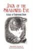 Jack of the Shadowed Eye: A Jack of Tabbyshire Story