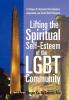 Lifting the Spiritual Self-Esteem of the Lgbt Community