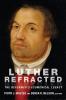 Luther Refracted