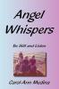 Angel Whispers: Be Still and Listen