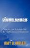 The Spiritual Handbook for Counseling Students Counselors and the Clients They Counsel