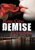 Rose City Demise