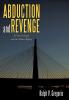 Abduction and Revenge