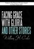 Facing Grace with Gloria and Other Stories