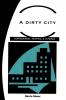 A Dirty City