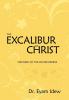 The Excalibur of Christ