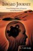 Inward Journey: Personal Psychological Stories & Perspectives into Arab/Human Behavior