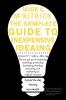 The complete guide to inexpensive Ideaing