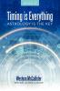 Timing Is Everything; Astrology Is the Key-Book 11