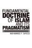 Fundamental Doctrine of Islam and Its Pragmatism