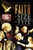 FAITH by Size and Type