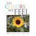 The Colors We Feel