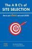 The A B C���s of SITE SELECTION