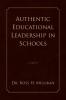 Authentic Educational Leadership in Schools