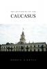 The Mysteries of the Caucasus