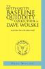 The Nitty-Gritty Baseline Quiddity Collection of Dave Wolske