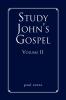 Study John's Gospel Volume II