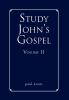 Study John's Gospel Volume II