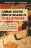 Crime Scene Investigation Case Studies