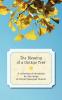 The Blessing of a Ginkgo Tree: A Collection of Devotions by the Clergy of Christ Episcopal Church