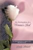 The Restoration of a Woman's Soul: The Transformation of a Woman's Soul from Death to Life