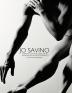 Jo Savino A Dream Love and Dedication: Dancing on Four Continents