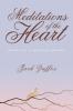 Meditations of the Heart: Poems For A Spirtual Journey