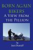 Born Again Bikers a View from the Pillion