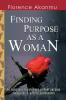 Finding Purpose as A Woman