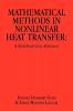 Mathematical Methods in Nonlinear Heat Transfer: A Semi-Analytical Approach