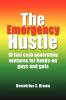 The Emergency Hustle