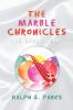 The Marble Chronicles