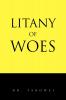 Litany of Woes