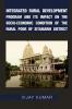 Integrated Rural Development Program and Its Impact on the Socio-Economic Condition of the Rural Poor of Sitamarhi District